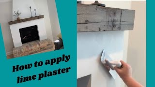 How to Apply Lime Plaster Venetian Plaster Fireplace  DIY [upl. by Benedicto284]