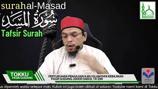 Tokku Pasir Gudang  Tafsir Surah AnNasr amp AlMasad [upl. by Cataldo166]