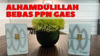 AKHIRNYA EMAS BATANGAN BEBAS PPN ALHAMDULILLAH GAES [upl. by Anjanette206]