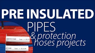 Pre insulated pipes amp Protection Hoses highlighted [upl. by Johnathon]