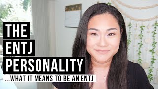 The ENTJ Personality Type  The Essentials Explained [upl. by Kalam]