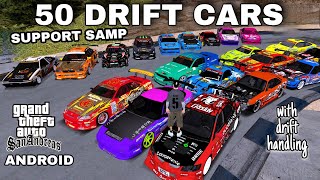 GTA SA MODPACK DRIFT ANDROID  50 DRIFT CARS [upl. by Eugilegna928]