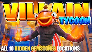 VILLAIN TYCOON MAP FORTNITE CREATIVE  FIND ALL 10 HIDDEN GEMSTONES [upl. by Ahcsrop]