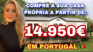 CASA PRÓPRIA A PARTIR DE 14950€ CASAS MOVEIS EM PORTUGAL 🇵🇹VÍDEO COMPLETO Móbil HomeTiny House [upl. by Eirrod991]