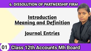 Dissolution of partnership firm class 12 journal entries  Introduction and definition lecture 1 [upl. by Larrad]