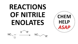 formation amp reaction of nitrile enolates [upl. by Lay]