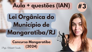 IAN  LEI ORGÂNICA DO MUNICÍPIO DE MANGARATIBARJ  Parte 3 [upl. by Jenine]