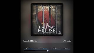 Audiobook Sample The Halfway House [upl. by Dowski]