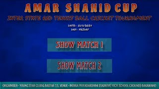 🔴Live  Day 7  SHOW MATCHES  BAKAWAND AMAR SHAHID CUP [upl. by Atsirt]