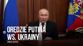 Orędzie Putina Osobiście potwierdził kluczową decyzję ws Ukrainy [upl. by Nosila]