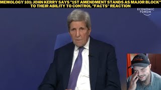 Memology 101 John Kerry quot1st Amendment Stands As Major Blockquot To Ability To Control Facts Reaction [upl. by Asserat]