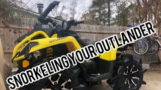 HOW TO SNORKEL A CAN AM OUTLANDER XMR [upl. by Lazarus]