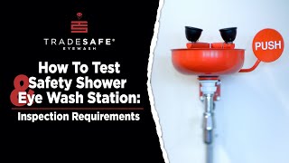 How To Test Safety Shower and Eye Wash Station Inspection Requirements [upl. by Yong28]