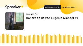 Honoré de Balzac Eugénie Grandet 11 [upl. by Elleirua]