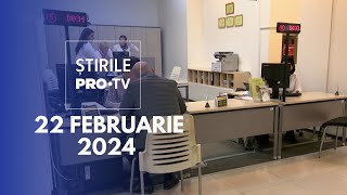 Știrile PRO TV  22 Februarie 2024 [upl. by Stanwin]