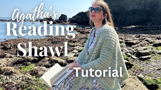 Reading Shawl Crochet Tutorial  Easy To Follow Crochet Pattern  Ophelia Talks Crochet [upl. by Idalia226]