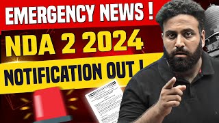 Emergency Update😱NDA 2 2024 Notification  NDA Application Form Live Now  NDA Exam Date  LWS [upl. by Novert]