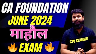 माहौल 🔥I Prepare for CA Foundation June 2024 Exam  FCASlotJune2024 ctcclasses [upl. by Kassey]