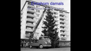 Elmshorn damals Weihnachten 50er Jahre [upl. by Risser634]