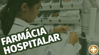 Como funciona uma farmácia hospitalar [upl. by Airdnna]