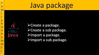 java package in Tamil  Tamil Programmer sk [upl. by Ylenats887]