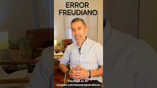 ERROR FREUDIANO Psicología en 30quot [upl. by Ojibbob]