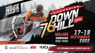 76 Indonesian Downhill 2022 Seri 1 Malang  Final Run  18 September 2022 [upl. by Wiskind]