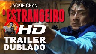 O Estrangeiro  trailer dublado exclusivo [upl. by Wrightson]