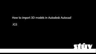 How to import 3D models in Autodesk Autocad©  IGS [upl. by Danette632]