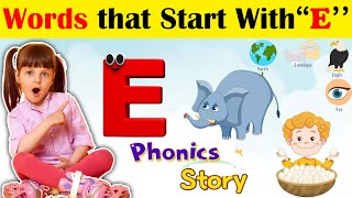 Letter E story for preschool  ABC Phonics Song for Kids  Nursery Rhymes  Letter E Song For Kids [upl. by Goldin]