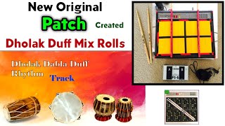 New Original Patch Created  Dholak Rella Duff Mix  octapad music [upl. by Valencia277]