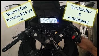 Worlds first Yamaha R15 V3 with Custom Quickshifter and Autoblipper [upl. by Seditsira187]