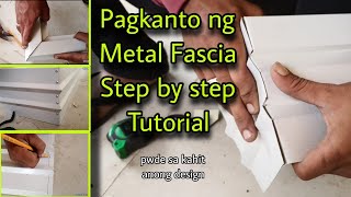 Paano magkanto ng metal fascia cover  step by step tutorial [upl. by Pascoe544]