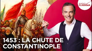 Franck Ferrand raconte  1453 la chute de Constantinople récit intégral [upl. by Iroj]