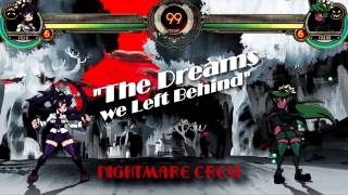 Skullgirls Encore OST  The Dreams we Left Behind Nightmare Crest Stage [upl. by Suoivatco]