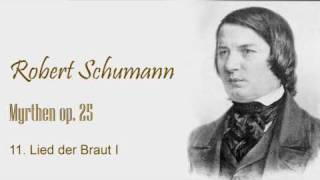 Schumann  Myrthen op 25  no 11wmv [upl. by Ekez]