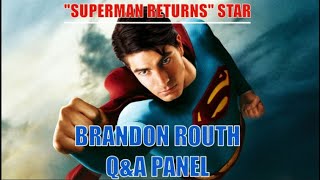 Brandon Routh QampA Panel [upl. by Carine337]