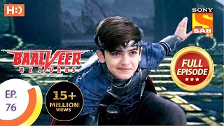 Baalveer Returns  Ep 76  Full Episode  24th December 2019 [upl. by Chet]