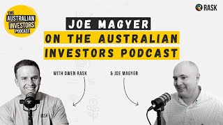 Joe Magyer on The Australian Investors Podcast  FULL INTERVIEW  Rask  HD [upl. by Terris]