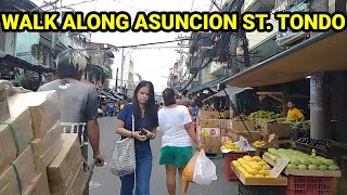 STROLLING IN ASUNCION STREET TONDO MANILA  PHILIPPINES [upl. by Radek]