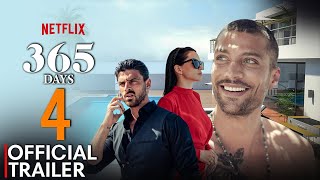 365 Days 4 Release Date News FIRST LOOK  Trailer  Netflix [upl. by Nerrag]