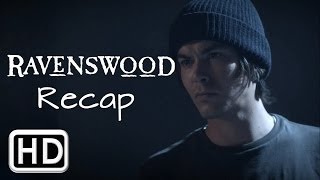 Ravenswood Official Recap HD [upl. by Dnalel951]