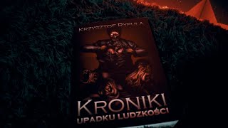 quotKroniki upadku ludzkościquot  Recenzja  Konkurs [upl. by Atiuqahs]