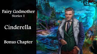 Fairy Godmother Stories 1 Cinderella Bonus Chapter Full Walkthrough [upl. by Adlaremse]