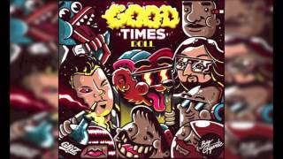 Good Times Roll  GRiZ x Big Gigantic Audio [upl. by Meter853]