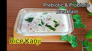 Rice kanji  Probiotic breakfast for gut health  high protein breakfast recipes for weight loss [upl. by Yoko]