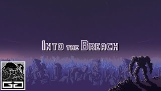 Into The Breach Gameplay Review [upl. by Mathew]