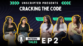 Cracking the Internship Code Gain Insights from Upcoming Interns at Amazon Deutsche Bank and Citi [upl. by Adaj]