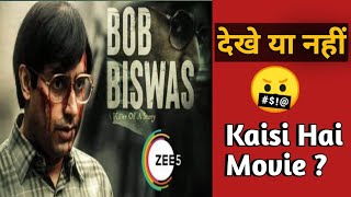 Bob Biswas Full Movie  ZEE5  Bob Biswas Full Movie Review  Bob biswas Movie Review [upl. by Doerrer]