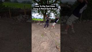 How To Dig Post Holes Petrol Earth Auger  shorts [upl. by Ferdinanda]